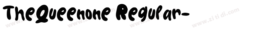 TheQueenone Regular字体转换